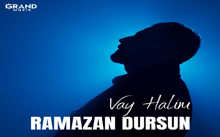 Ramazan Dursun'dan Yeni Şarkı